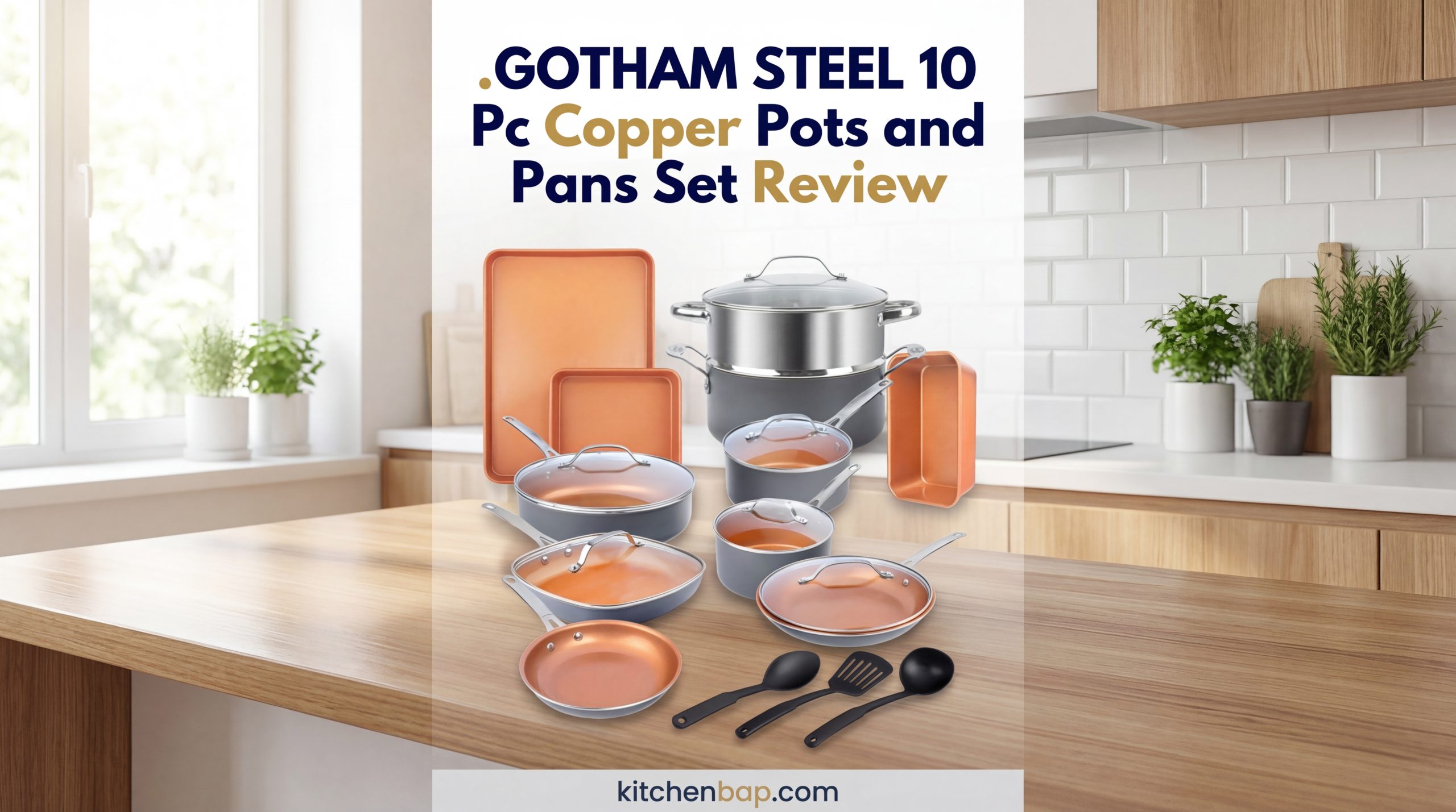 GOTHAM STEEL 10 Pc Copper Pots and Pans Set Review: Is This Non-Stick Cookware Worth Your Money?